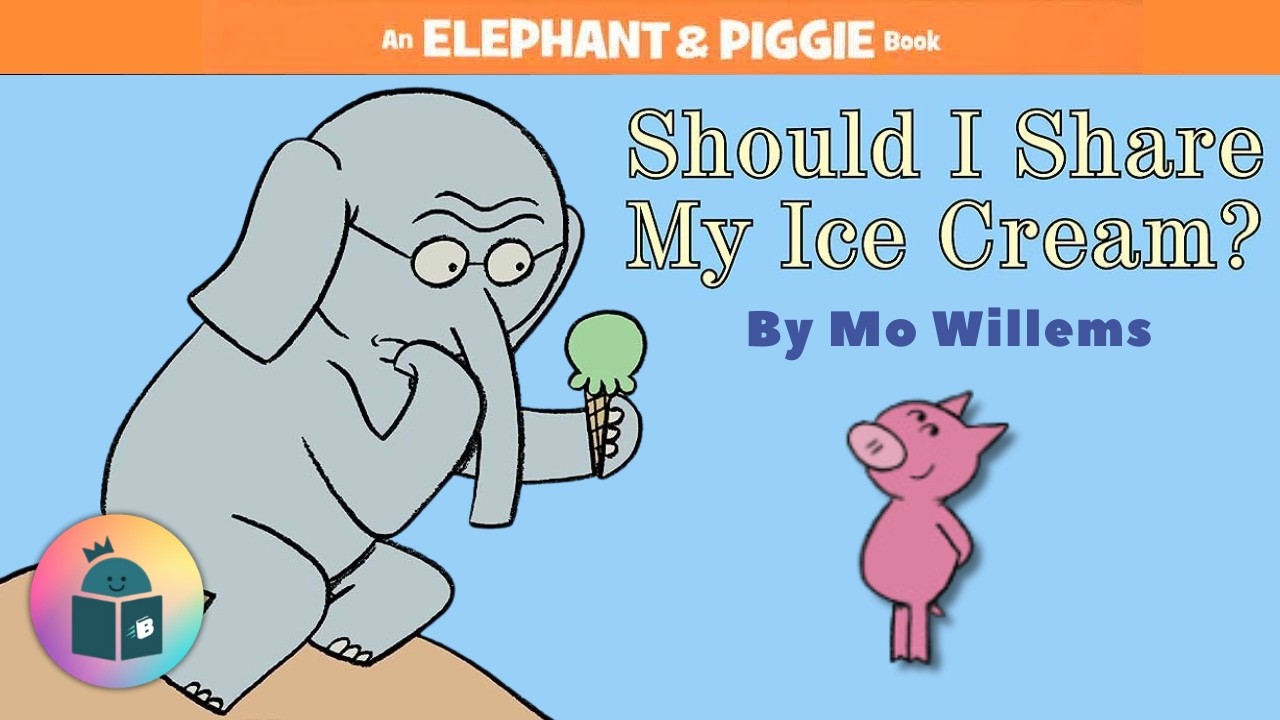🐘🐷Should I Share My Ice Cream? - Elephant and Piggie Read Aloud - Read Aloud