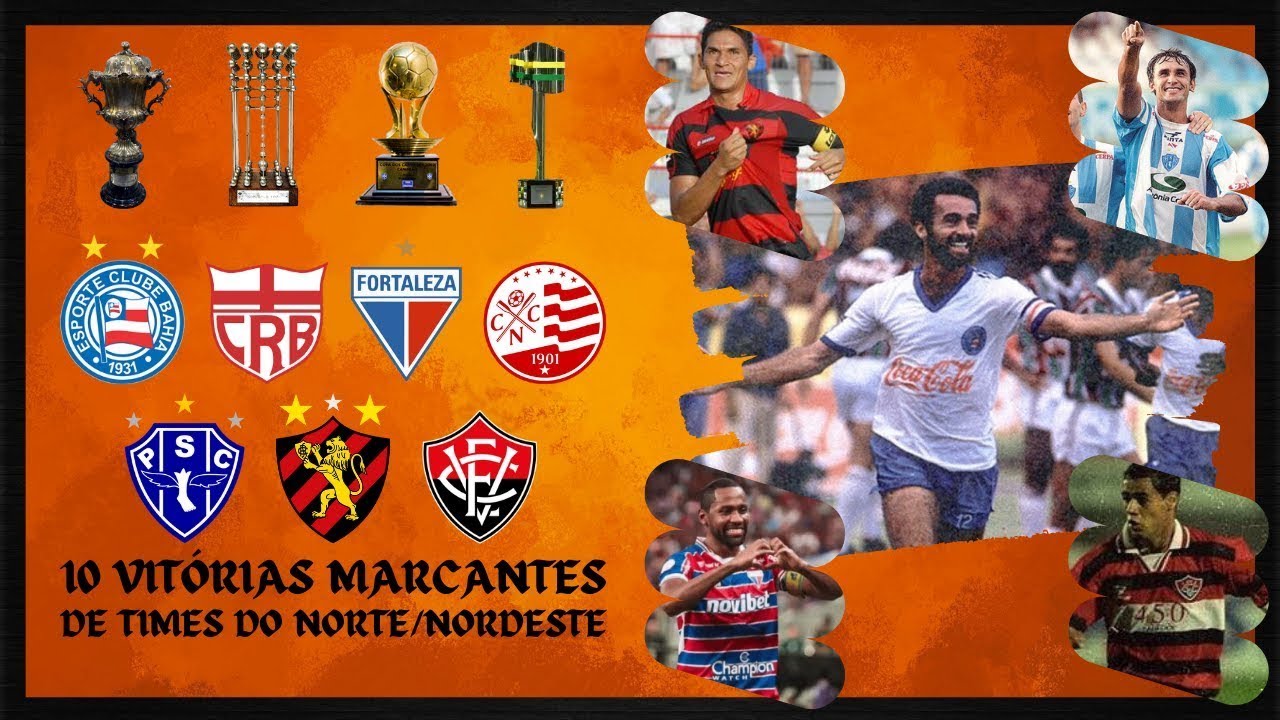 10 vitórias marcantes de times do Norte/Nordeste