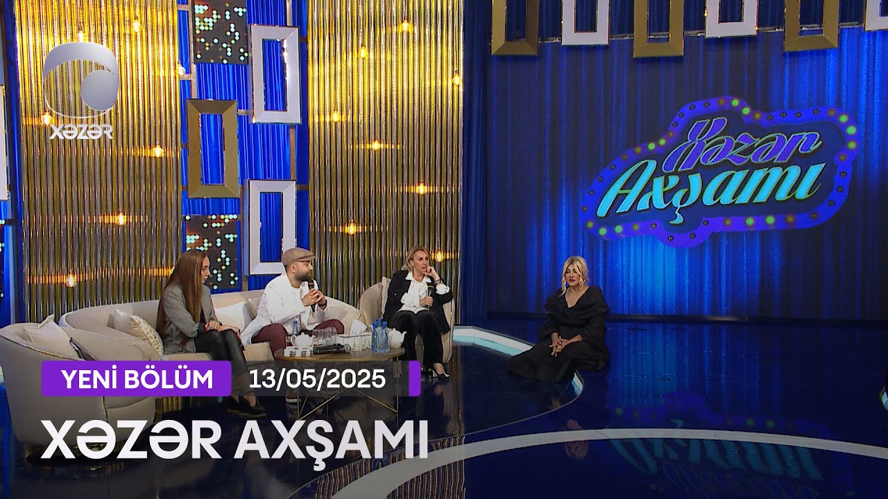 Xəzər Axşamı - Azad Şabanov, Həcər Ağayeva, Ülviyyə Könül  13.05.2025