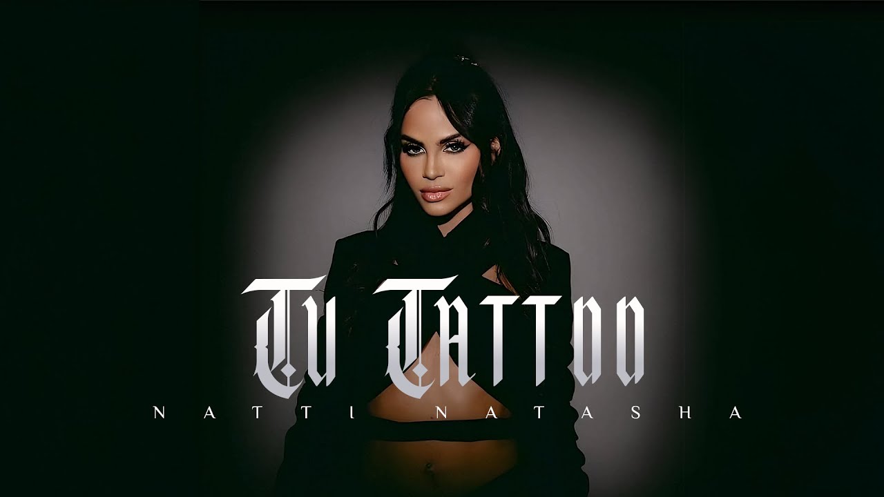 Natti Natasha - Tu Tattoo [Official Visualizer]