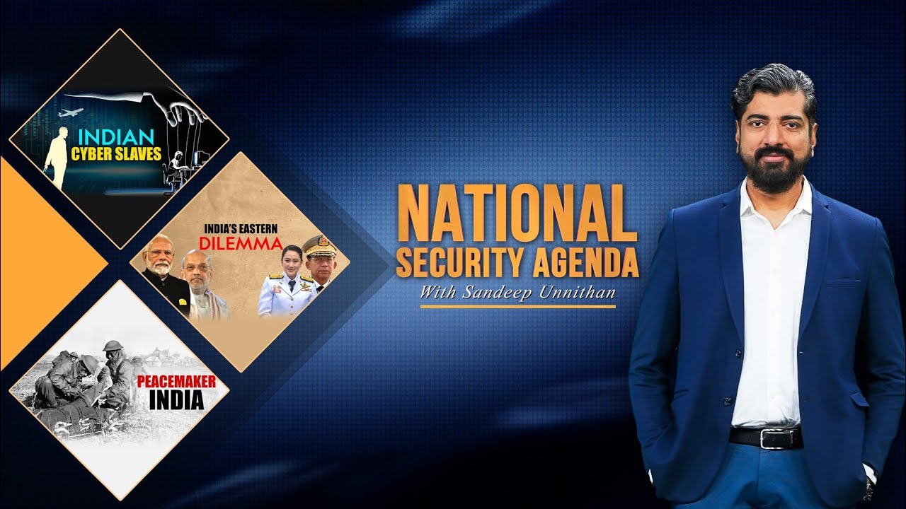Peacemaker India | India's Eastern Dilemma | Indian Cyber Slaves | NSA #10