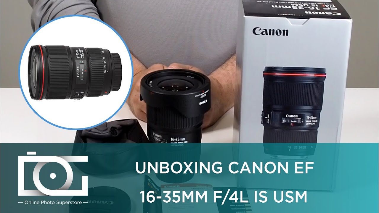 CANON EF 16-35mm f/4L IS USM Wide Angle Zoom Lens | Unboxing Video
