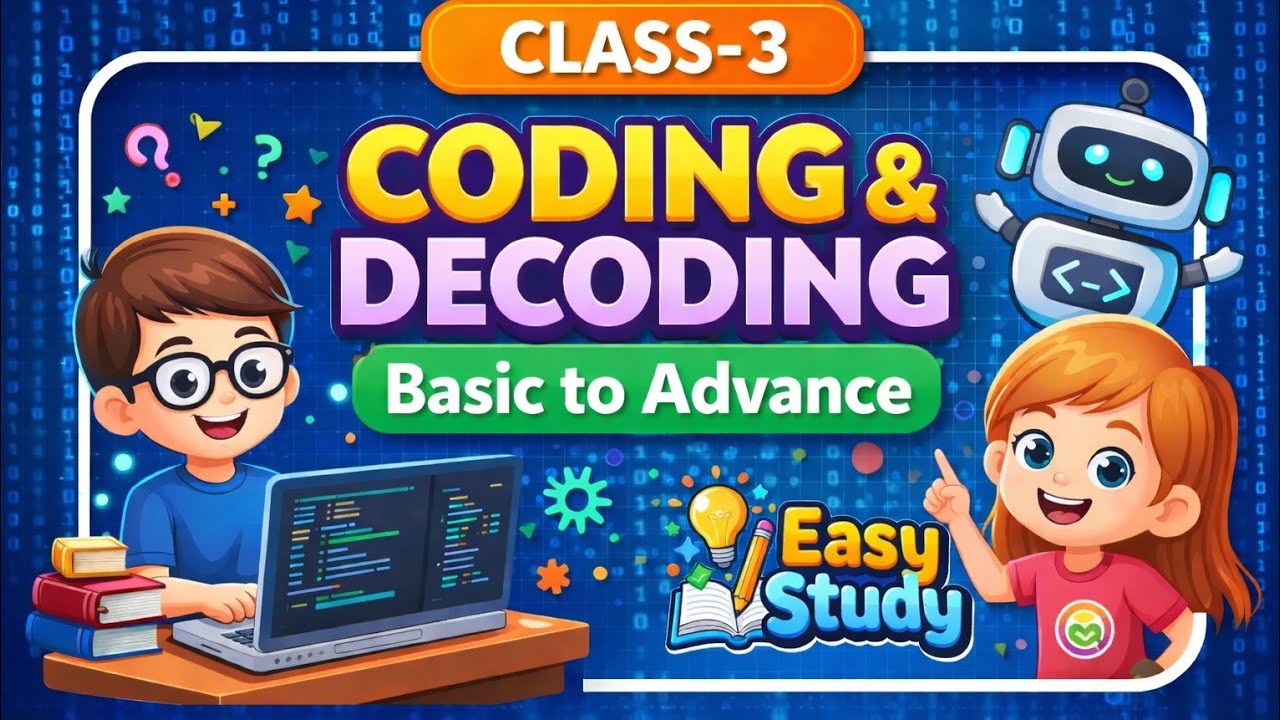 Class - 3 || Coding & Decoding || Basic to Advance || Easy Study 
