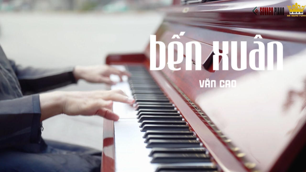 🎹 Piano Nhạc Tết 2026 - BẾN XUÂN (Văn Cao) | ‘Từng đôi rung cánh trắng ríu rít ca…’ | Mạnh Piano