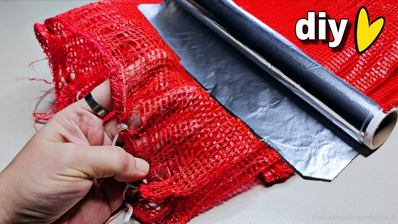 Turn an Onion Bag & Aluminum Foil Into Amazing DIY Craft! ♻️🥰