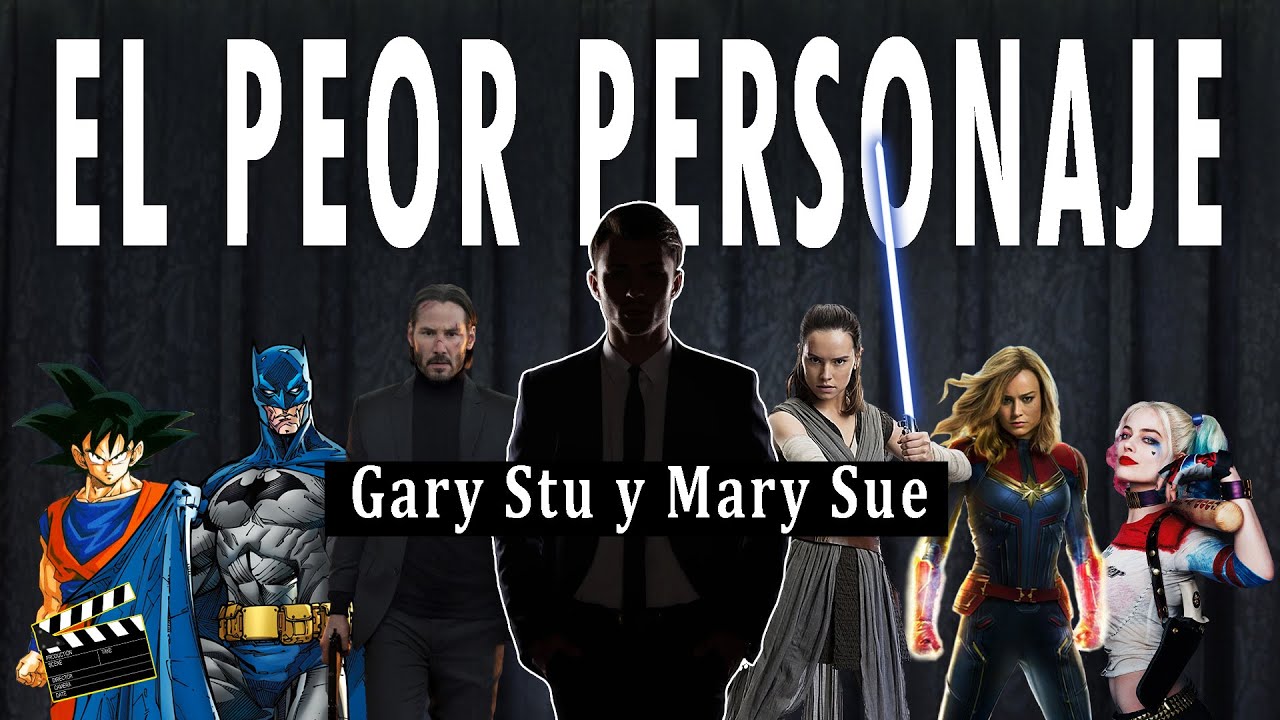 ¿Qué es una Mary Sue Y por qué ARRUINA LA HISTORIA?