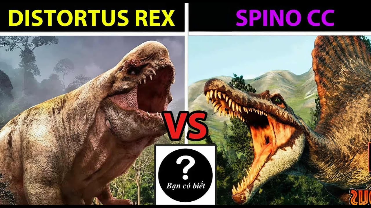 Distortus Rex vs Spino CC – Con nào sẽ thắng 186 |Who Would Win? - Bạn Có Biết?