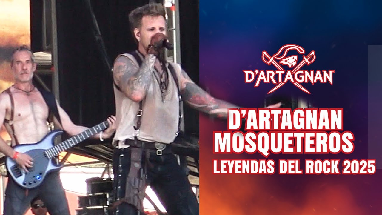 d'Artagnan MOSQUETEROS en VIVO - Leyendas del Rock 2025 ⚔️ 4K