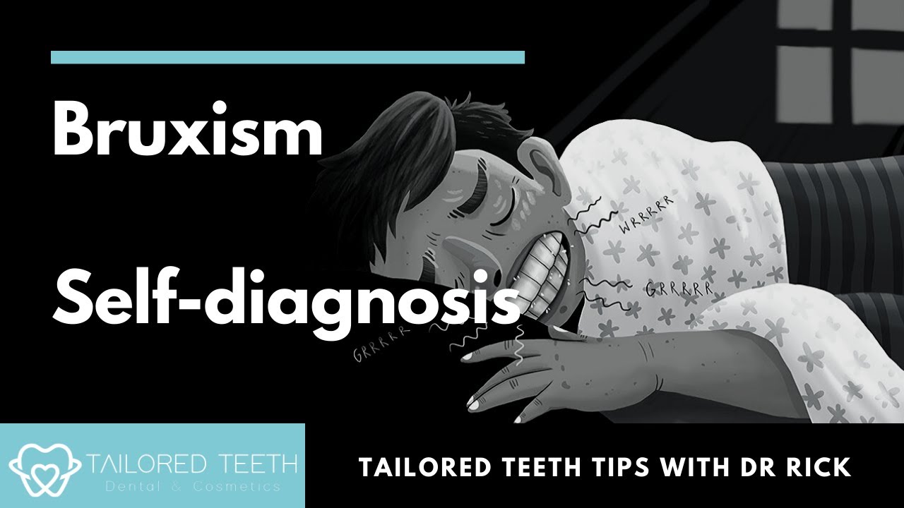 Bruxism self-diagnosis - How to tell if your jaw pain or headaches are from clenching and grinding