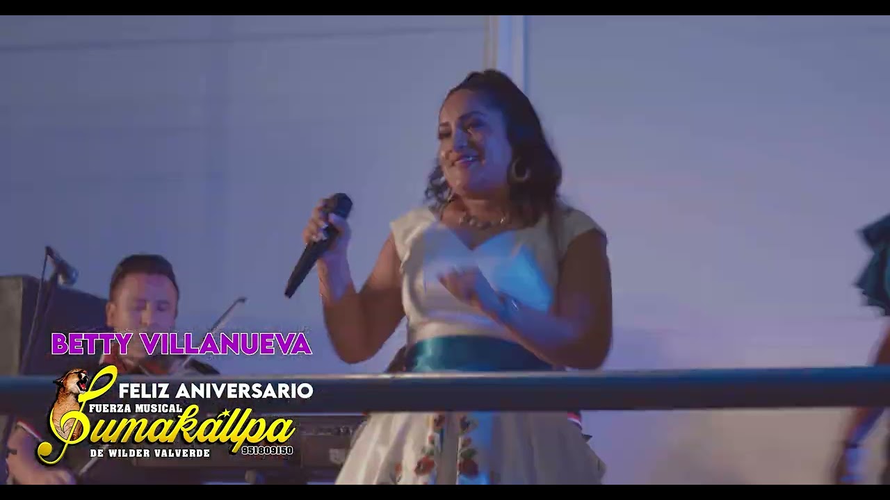 BETTY VILLANUEVA - Fuerza Musical Pumakllpa  EN VIVO 2023