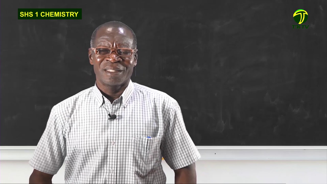 Tek TV Teleclass for SHS Students: Chemistry 1 lesson 1