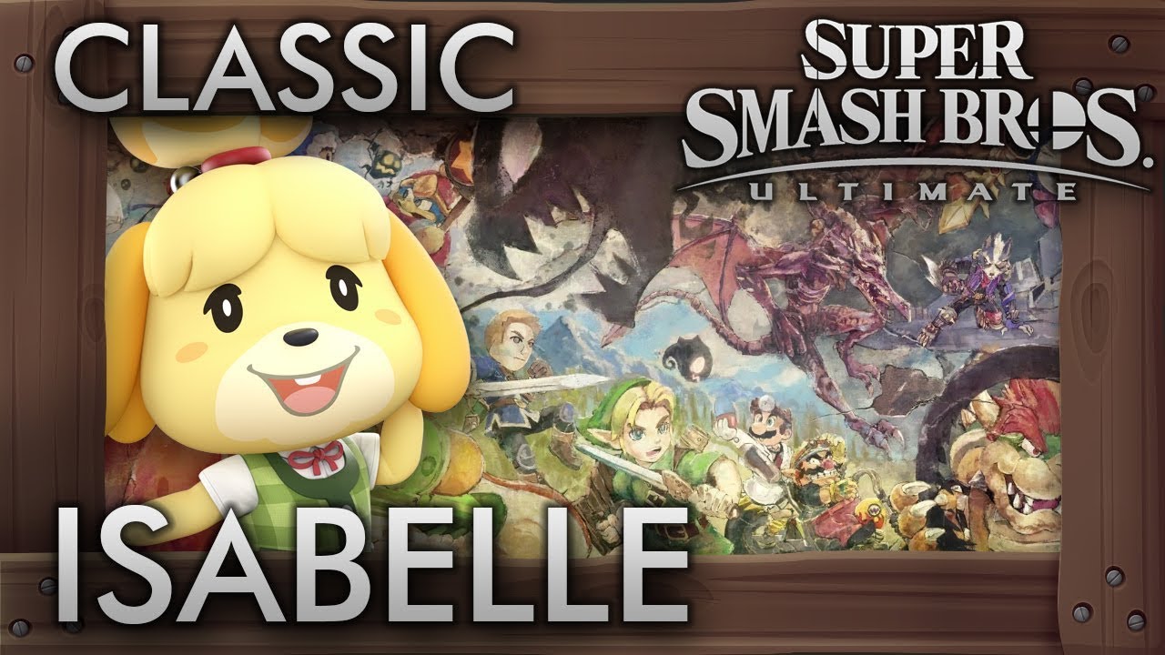 Super Smash Bros. Ultimate: Classic Mode - ISABELLE - 9.9 Intensity No Continues