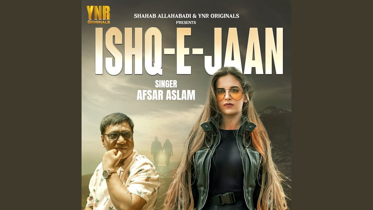 Ishq-E-Jaan by Afsar Aslam
