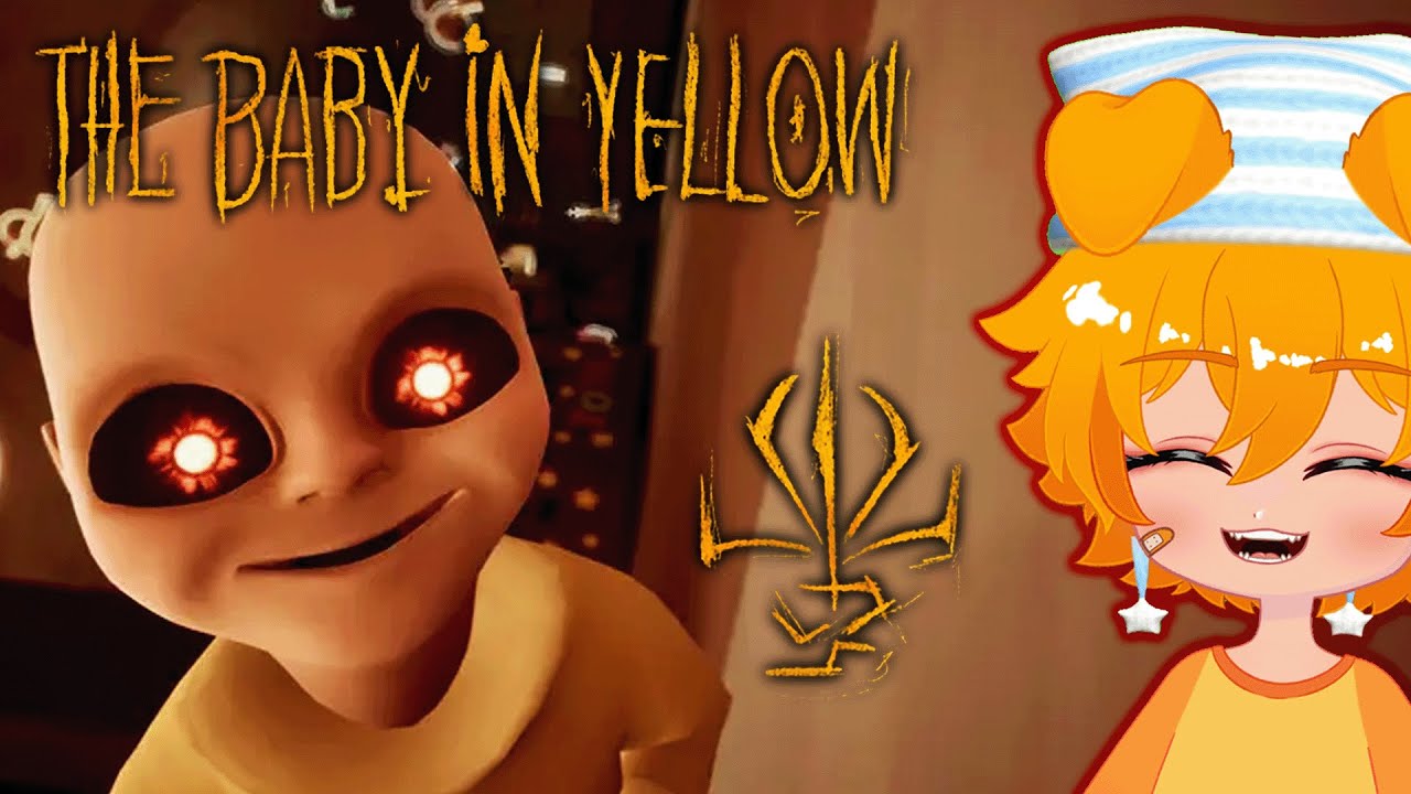 The Baby In Yellow (Crown Childcare Update) First Playthrough