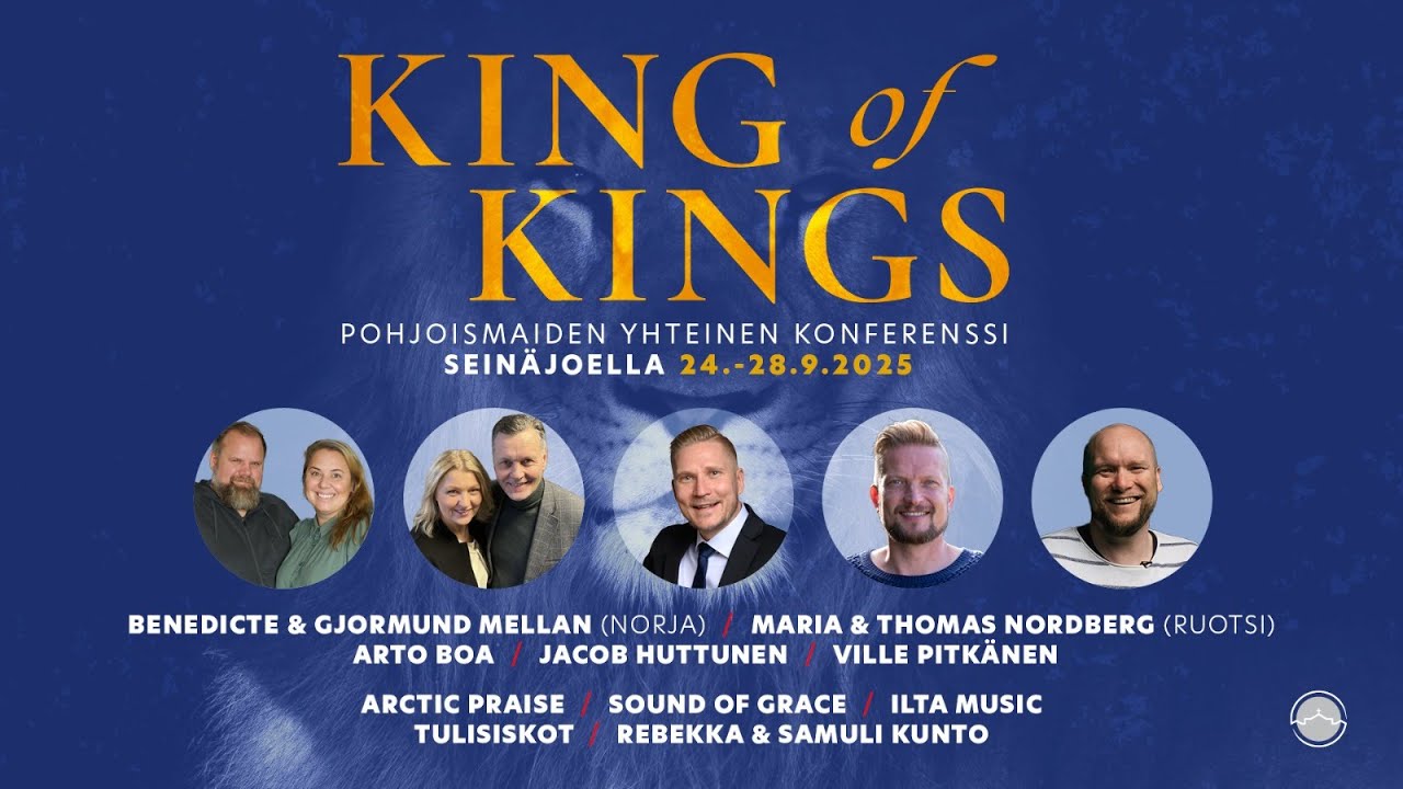 TO 25.9.2025 klo 19 // MIKSI ME RUKOILEMME? King of Kings (Pohjoismaiden yhteinen konferenssi)