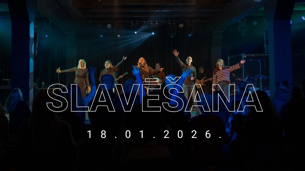 SLAVĒ&Scaron;ANA | 18.01.2026. | Draudze Kristus Pasaulei