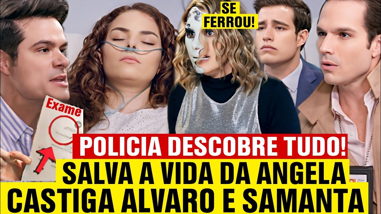 Contigo Sim - Leonardo CASTIGA ÁLVARO E SAMANTA e SALVA A VIDA DA ANGELA após Polícia DESCOBRIR TUDO