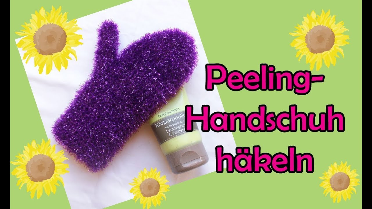 Peeling Handschuh häkeln - DIY Häkelanleitung
