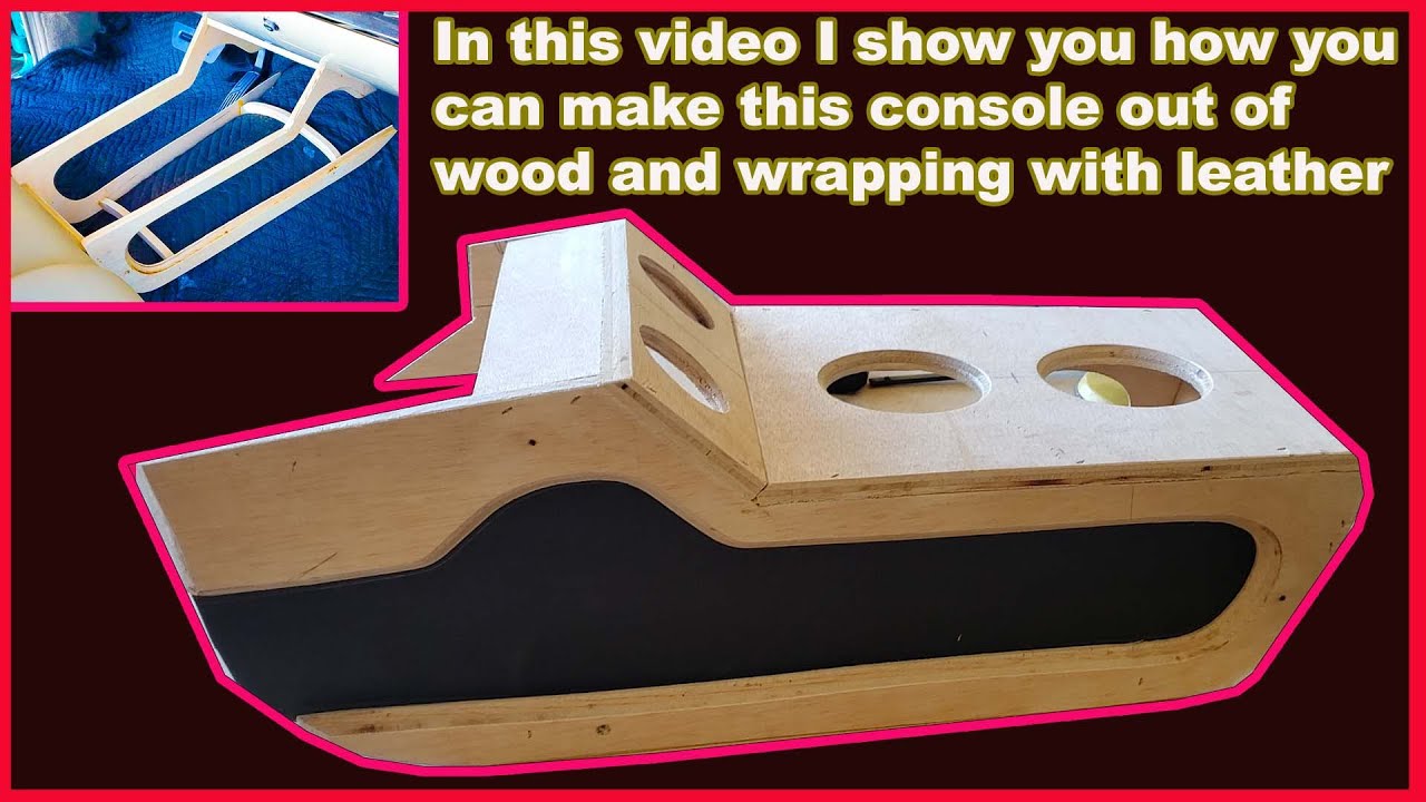 Building a Cadillac Center Console From Scratch -Leather.