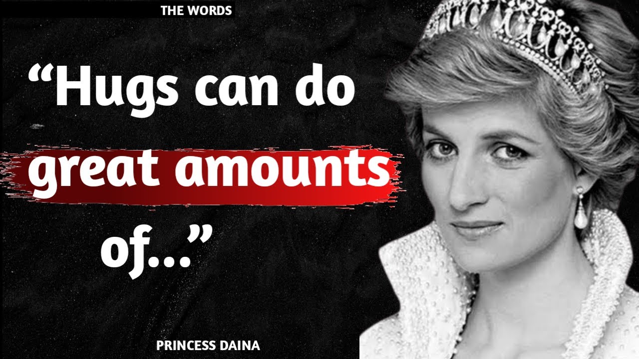 Princess Diana's Quotes You should know before 40 #princessdainaquotes #thewords