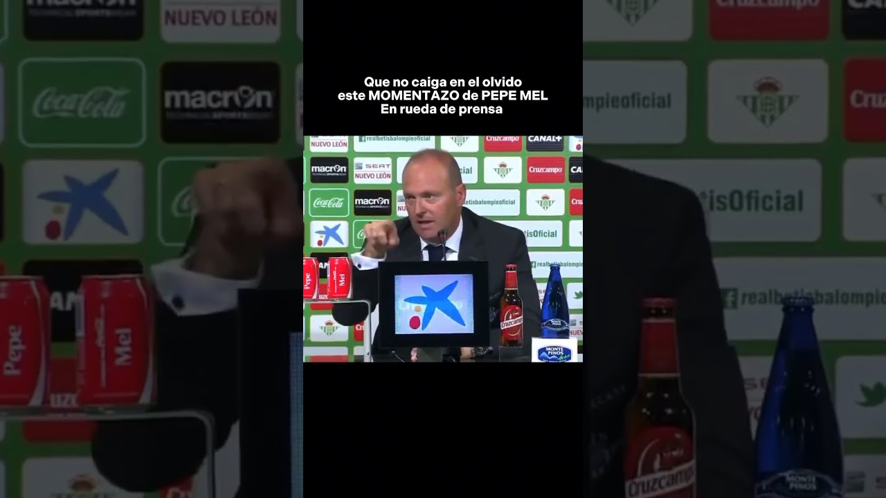 MOMENTAZO de PEPE MEL en rueda de prensa 🙌🏼😂 #viralfutbol #humor #realbetis #laliga #espa&ntilde;a