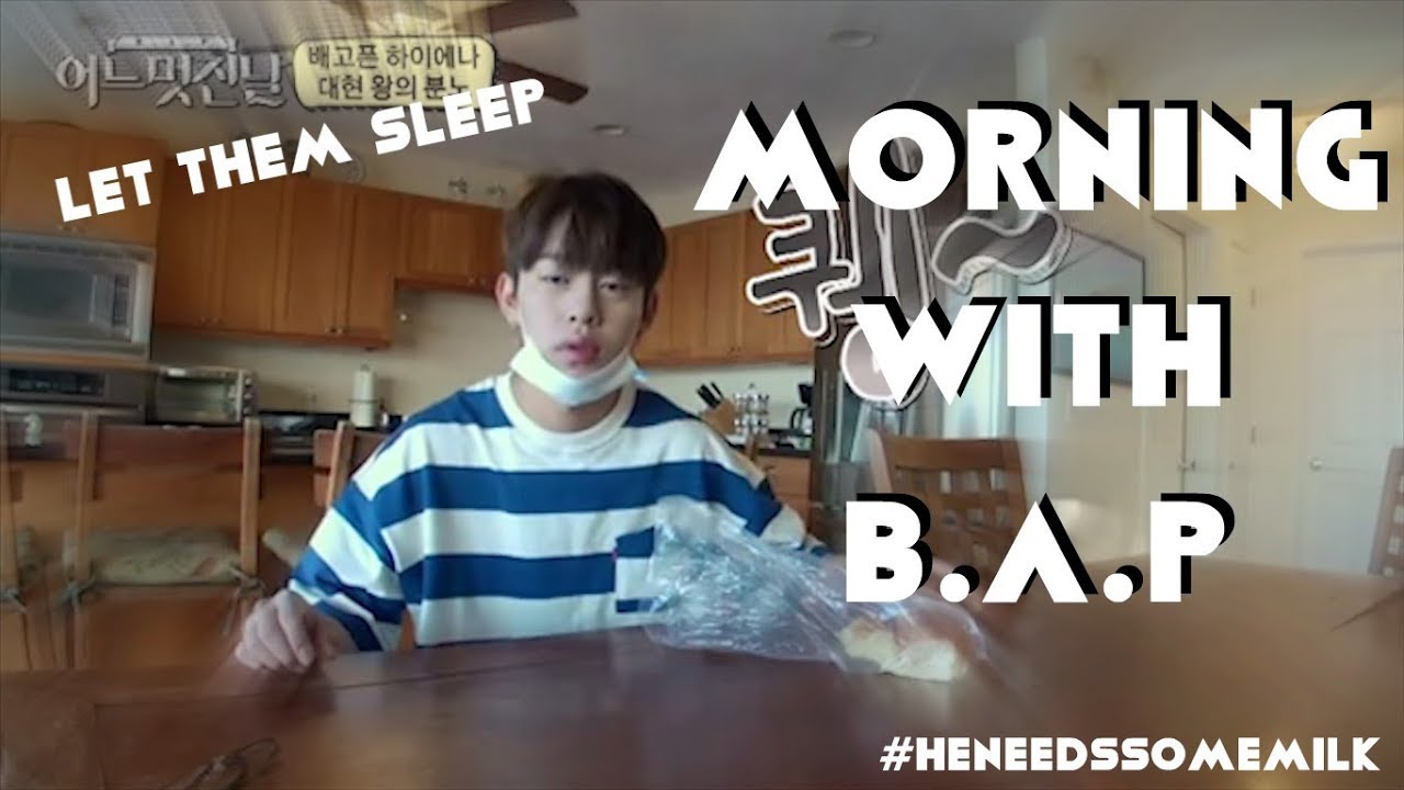 MORNING WITH B.A.P
