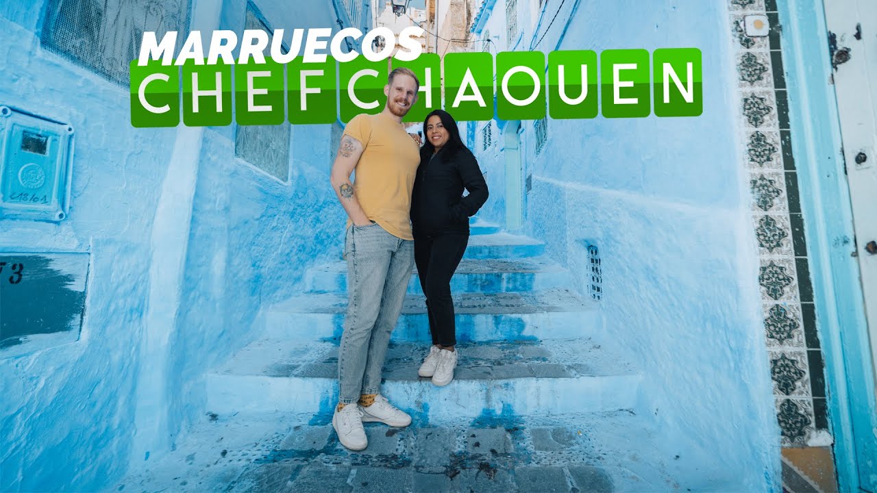 ¡Llegamos a MARRUECOS! | CHEFCHAOUEN | Vagajuntos en Marruecos #1