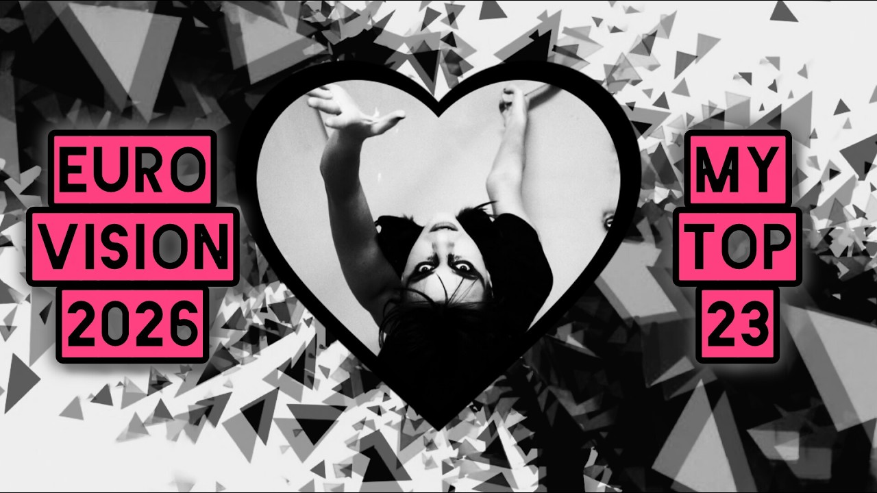 Eurovision 2026 - My Top-23 Songs (✛ Romania) ranking by Nowmanco