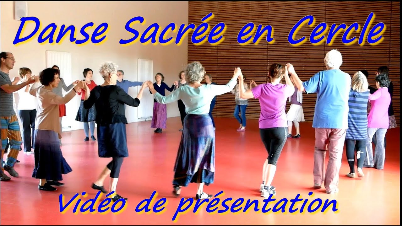 Découvrez la Danse Sacrée en Cercle - Danse d'Harmonisation