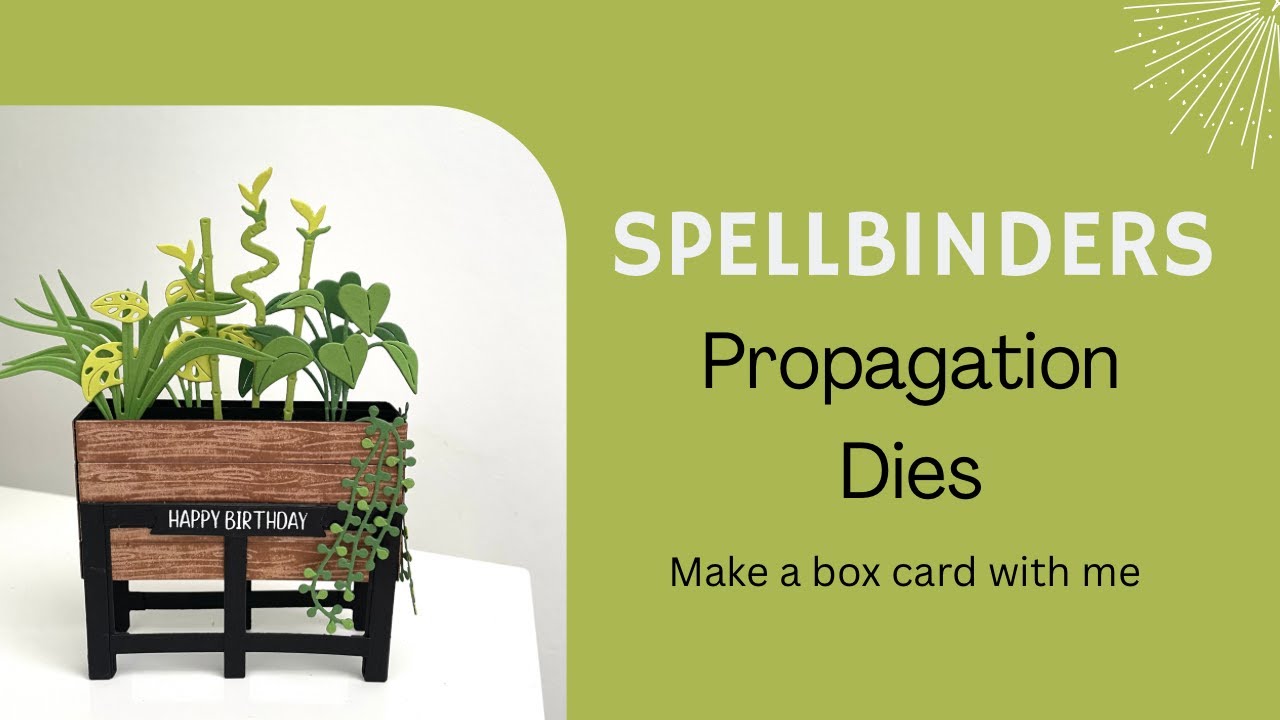 Spellbinders Propagation Garden Collection 3D box card