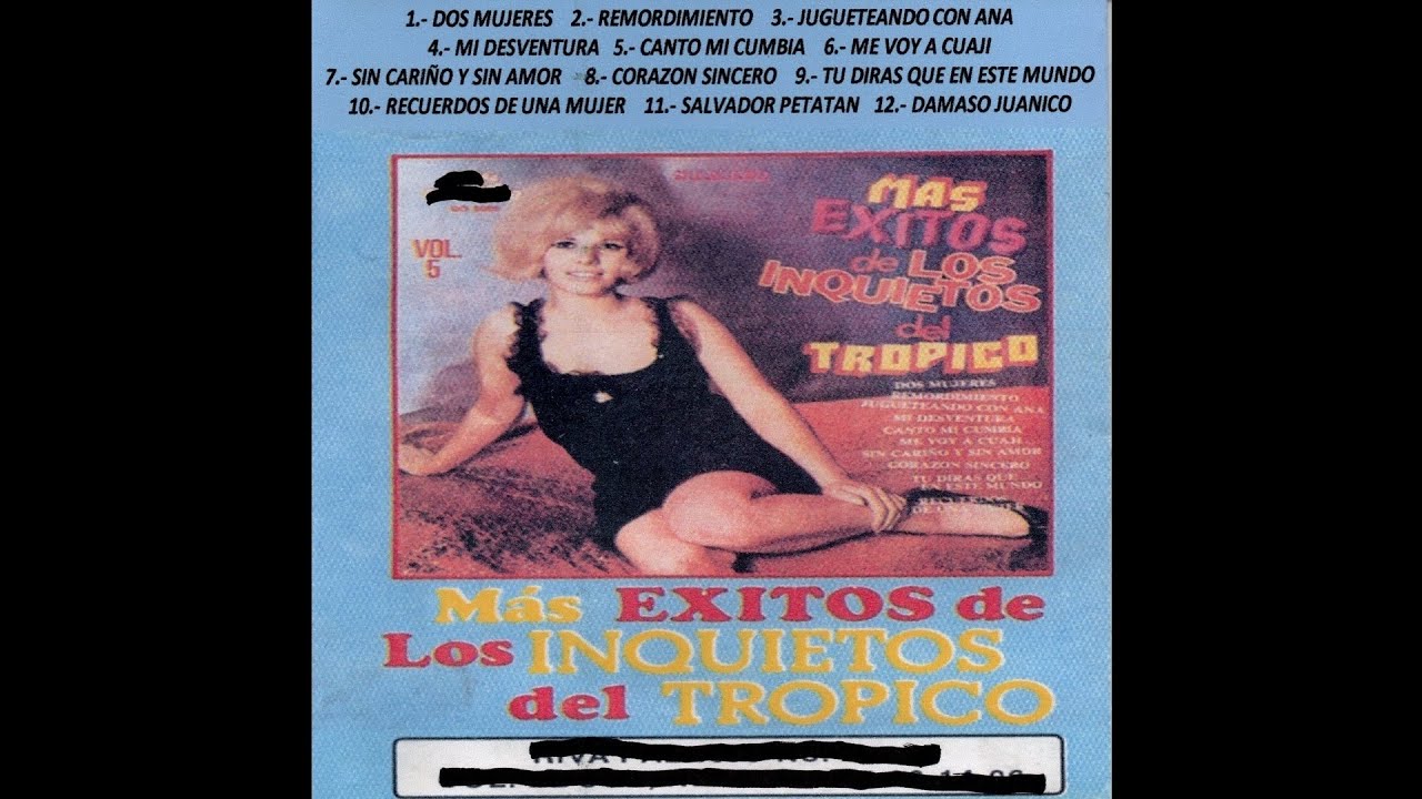 Los Inquietos del Tropico - Sin Carino y Sin Amor