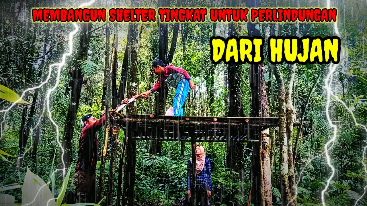 CAMPING HUJAN DERAS-SHELTER TINGKAT-BERSAMA ANAK ISTRI ASMR RAIN