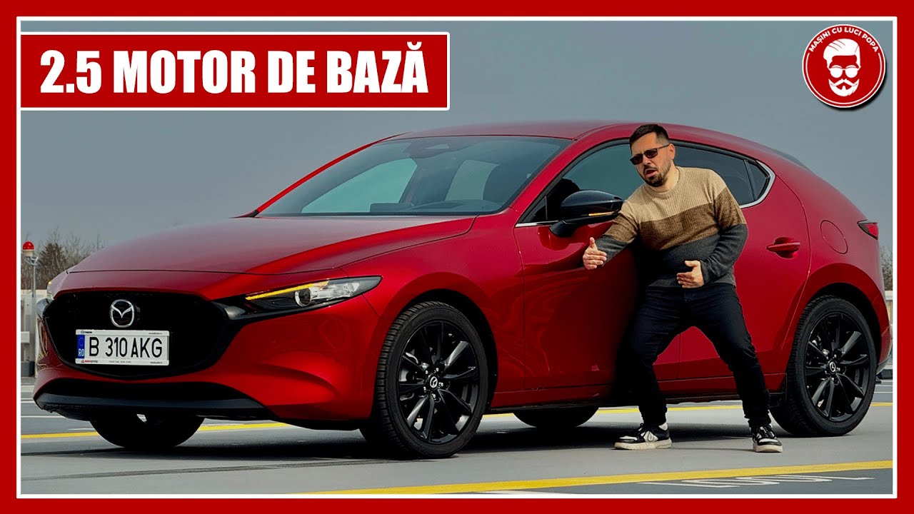 MĂRIMEA CONTEAZĂ? MAZDA3 cu MOTOR DE BAZĂ de 2.5l 140 CP cu DEZACTIVARE de CILINDRI de la 24.500 €