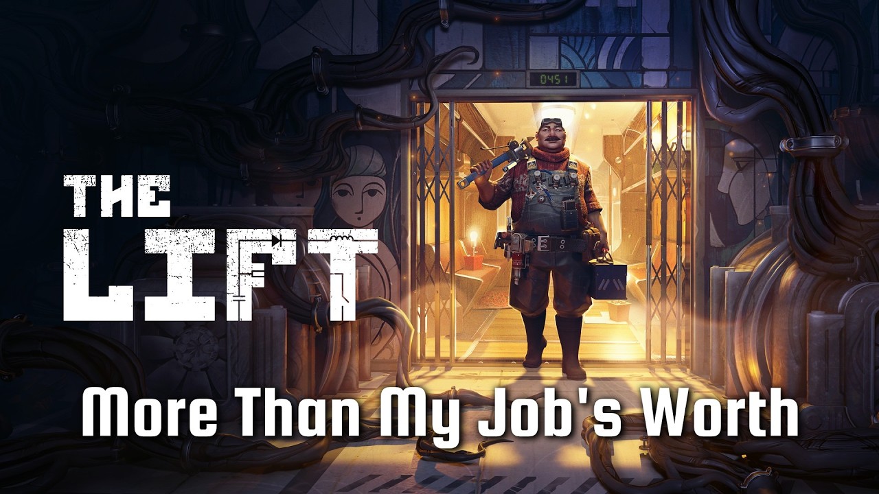 The Lift - More Than My Job's Worth