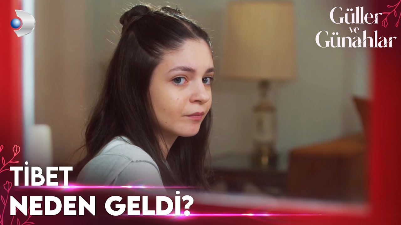 Tibet'in gelişi kızları tedirgin ediyor! - Güller ve Günahlar 14. Bölüm