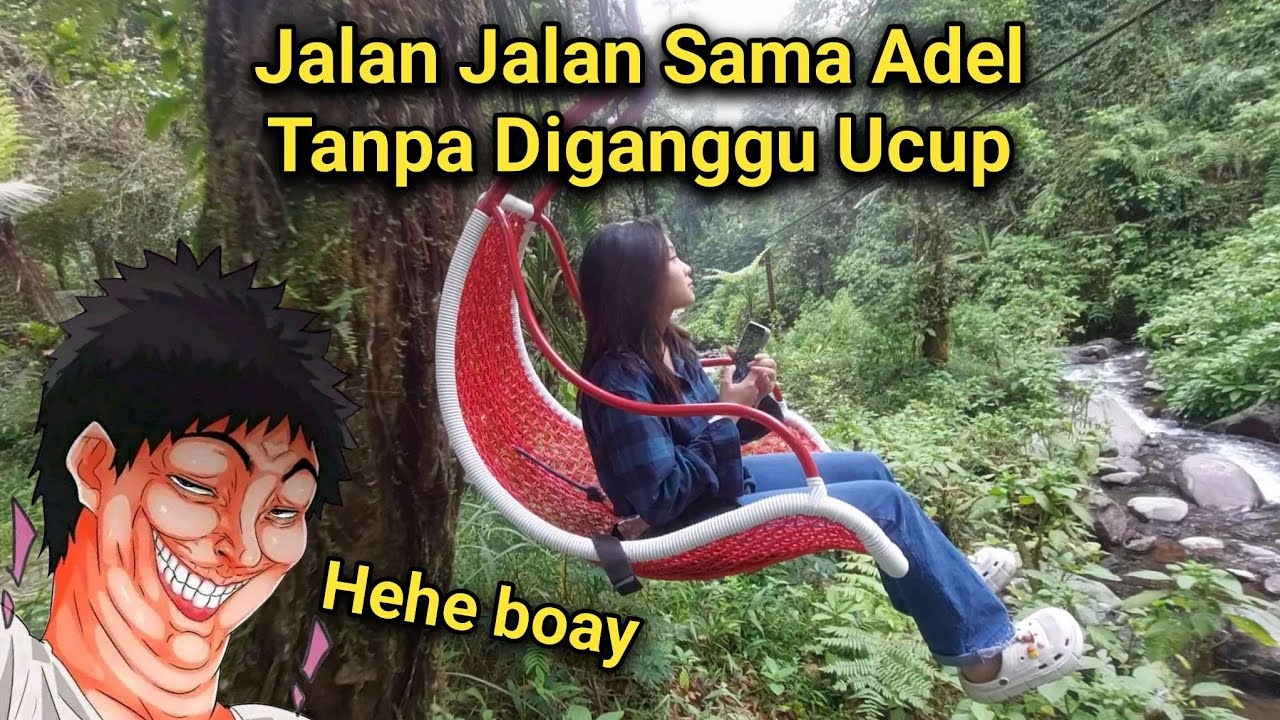 Jalan-Jalan Ke Lembah Purba Sukabumi Bareng Adel Tanpa Diganggu Ucup