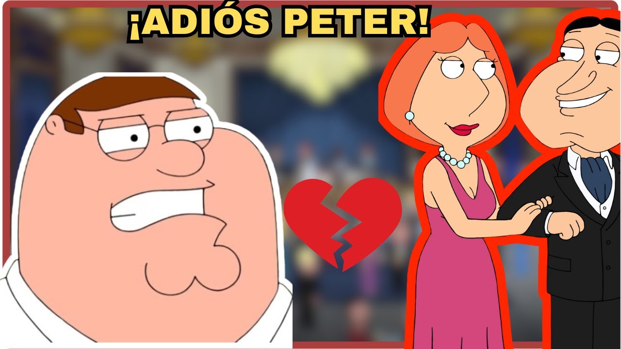 ¡LOIS DEJA A PETER por QUAGMIRE! 💔 (El Fin de la Familia)