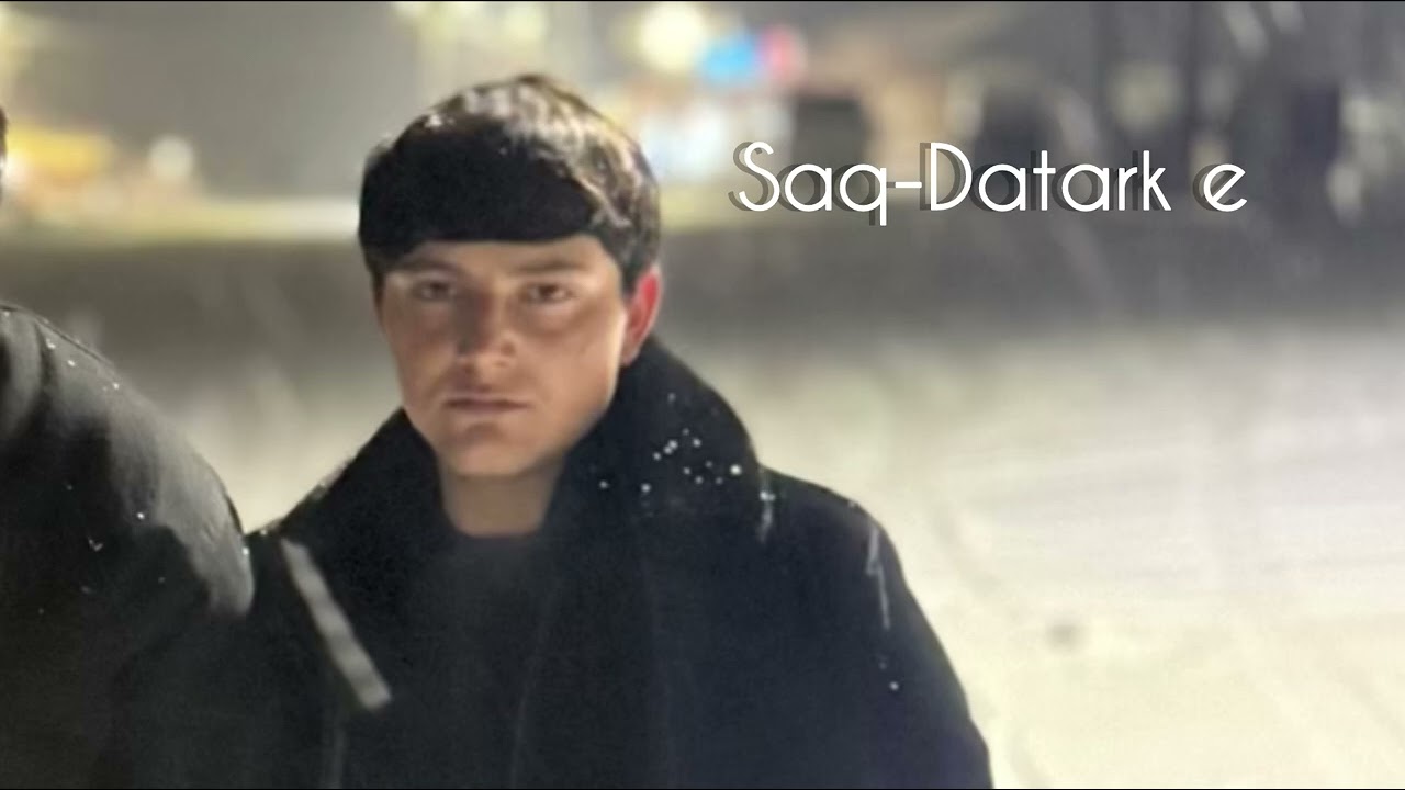 Saq Datark E (new ..