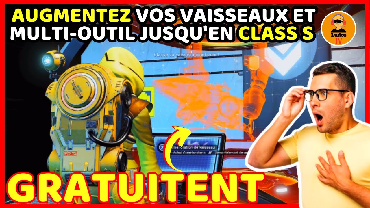 No Man's Sky 2023  augmenter vos vaisseau et Multi-Outil en class S Gratuitement