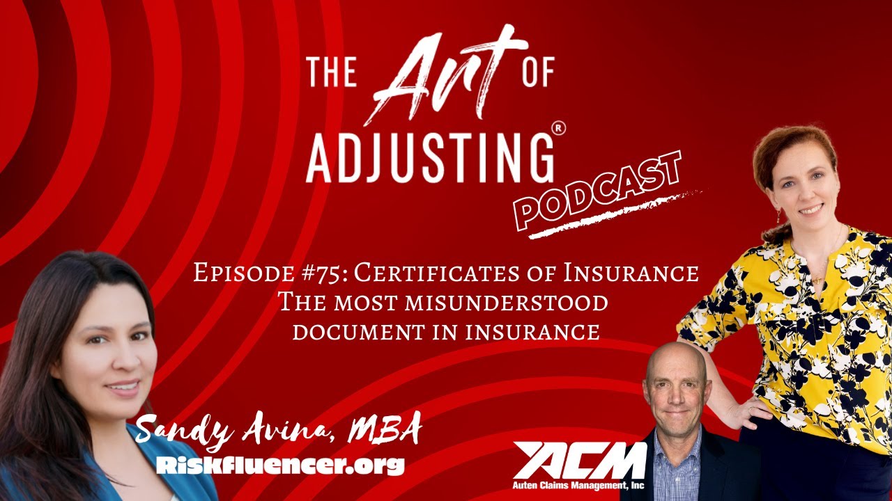 Episode 75 - Certificates of Insurance The Most Misunderstood Document in Insurance