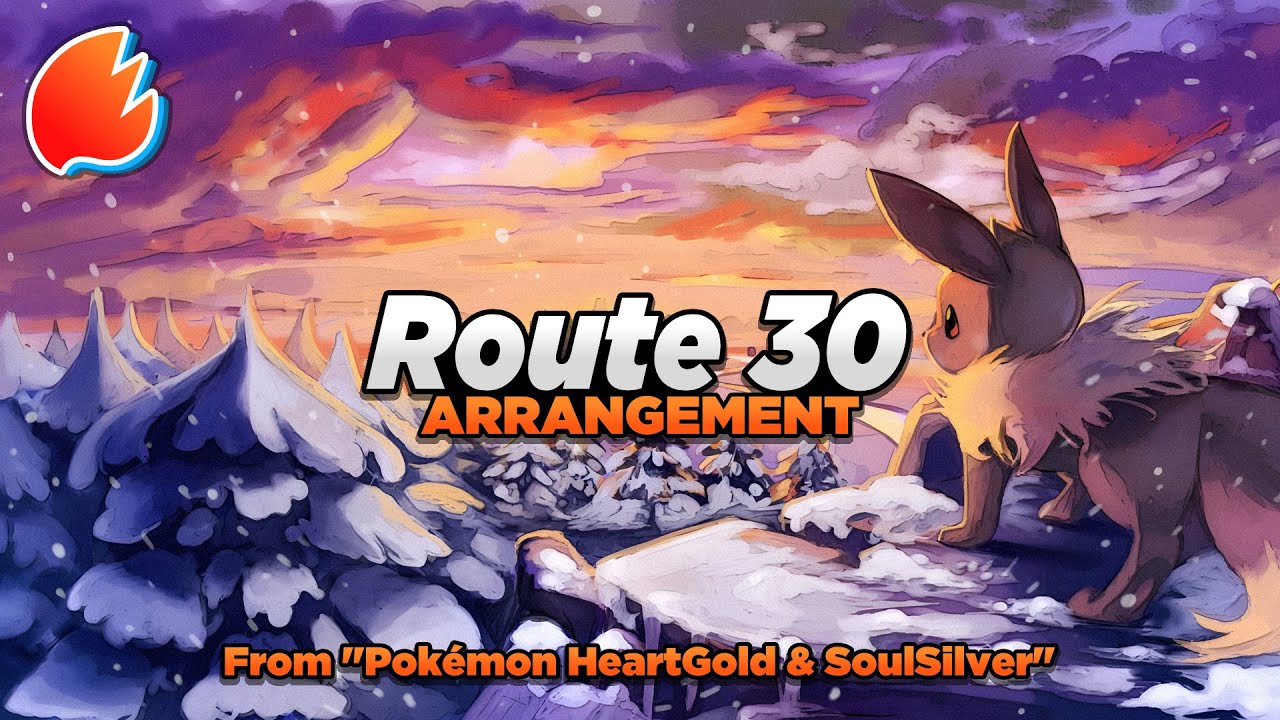 Route 30: Orchestral Arrangement ◓ Pokémon Gold & Silver