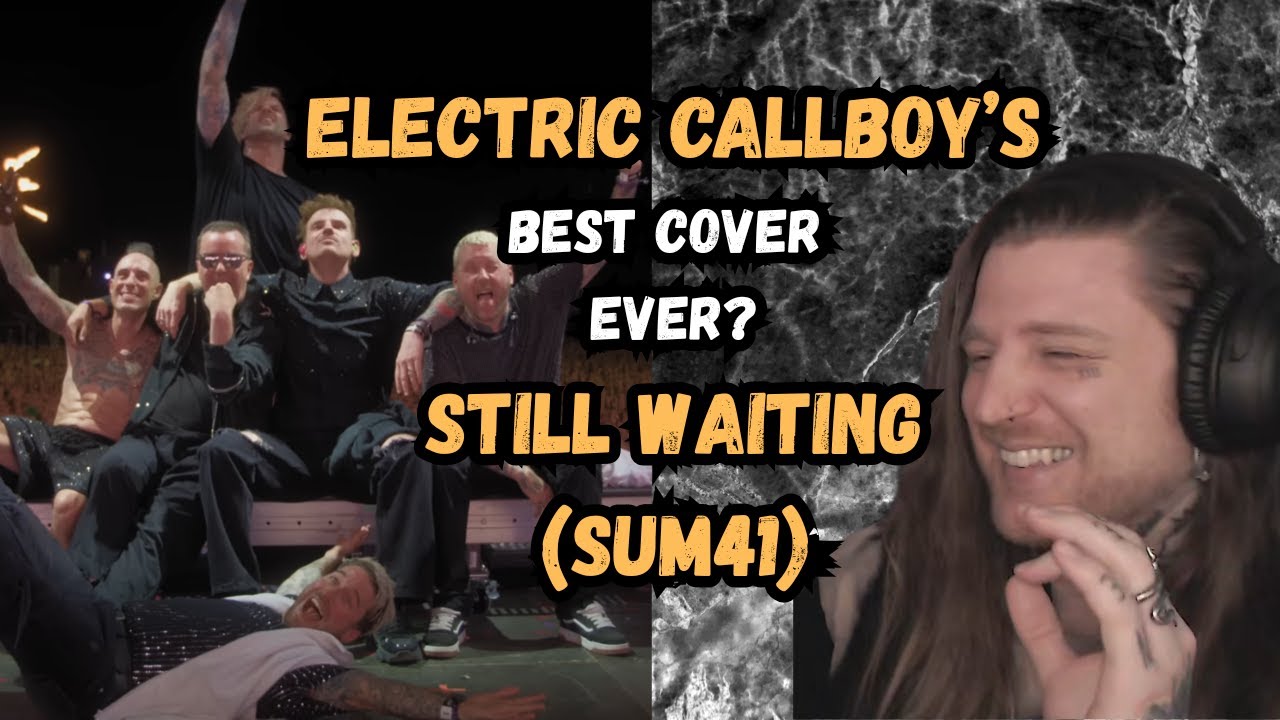 Did they just pull off the perfect cover? Electric Callboy - Still Waiting (Sum41 Cover) | Reaction