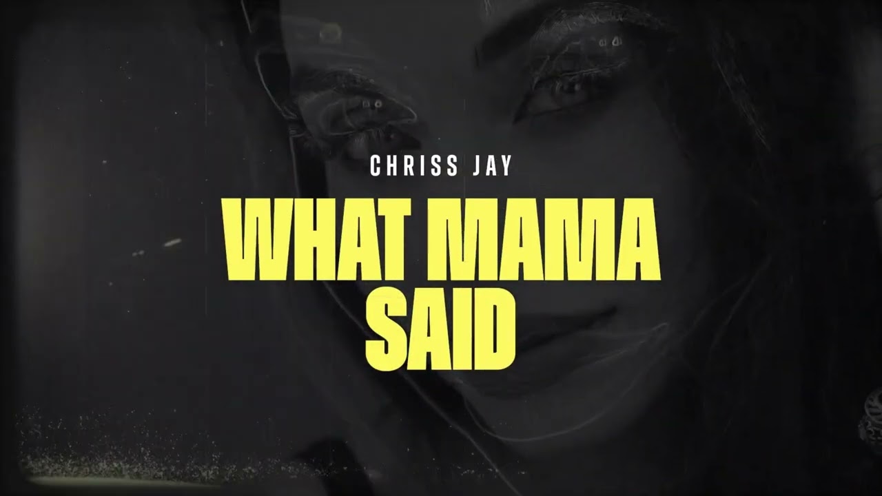 Chriss Jay - What Mama Said (Manuel Riva Feat.  Misha Miller )