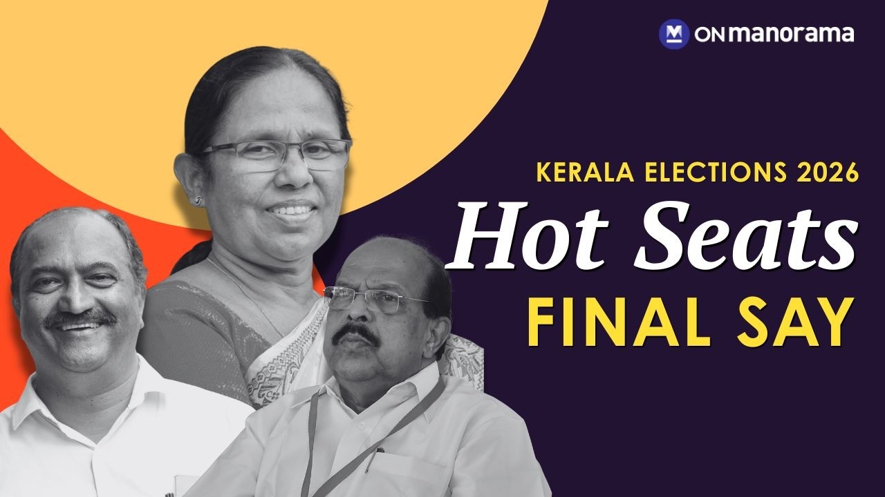 Kerala Elections 2026: Hot Seats Final Say