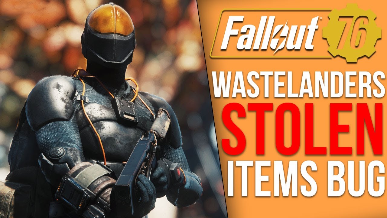 A Major New Fallout 76 Wastelanders Glitch May Allow Users to Steal Your Items