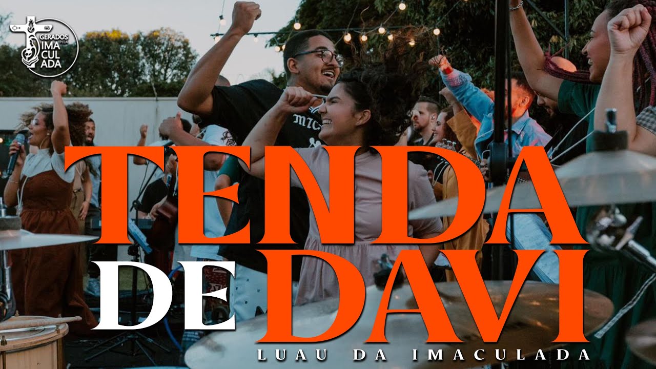 TENDA DE DAVI - LUAU DA IMACULADA