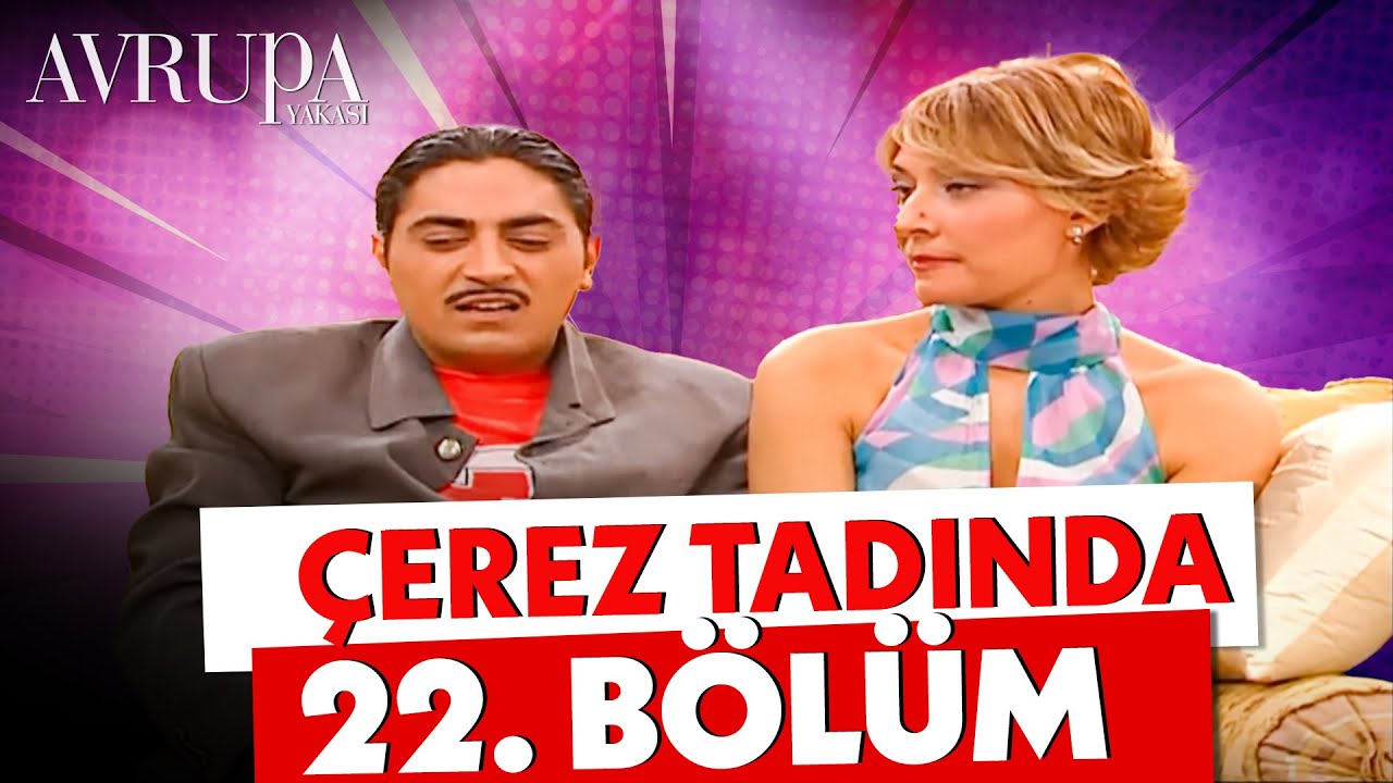Avrupa Yakası 22. Çıtır Bölüm: Fake Sevgili