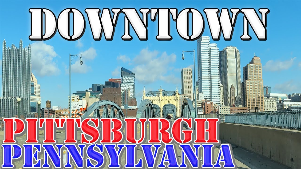 Pittsburgh - Pennsylvania - 4K Downtown Drive