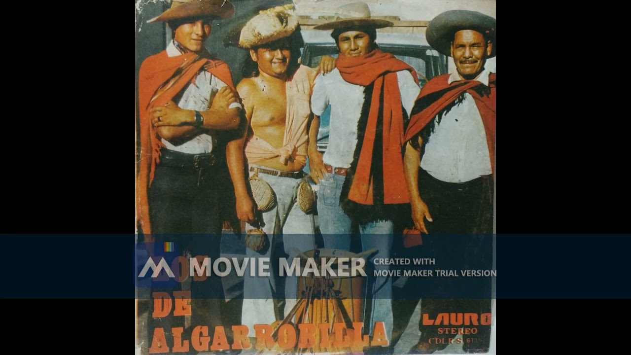 LOS DE ALGARROBILLA - LA ALGARROBILLA (chacarera) BOLIVIA