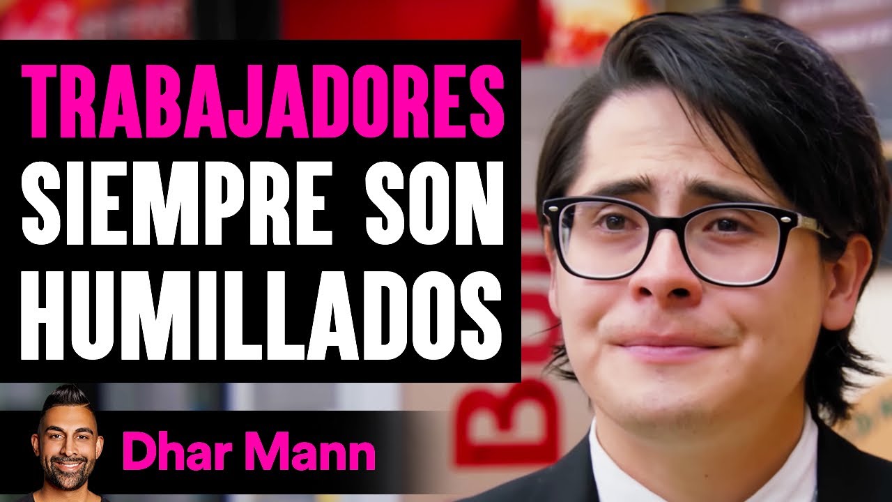 Trabajadores Siempre Son Humillados | Dhar Mann Studios